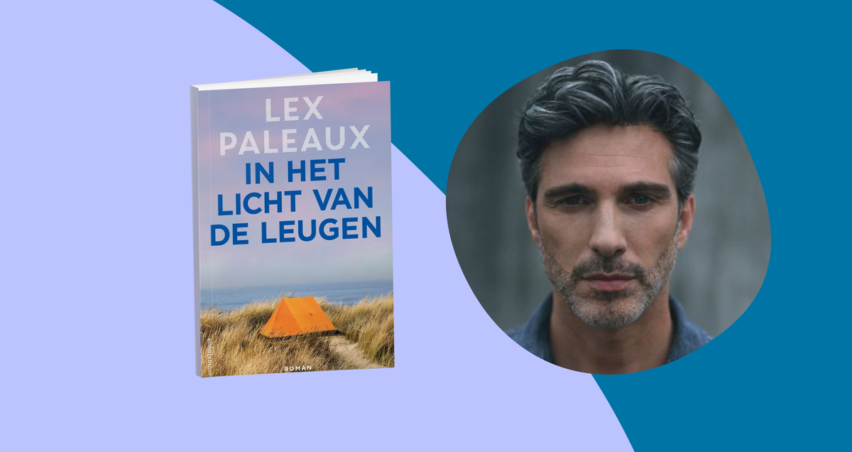 Interview met Lex Paleaux over In het licht van de leugen Auteurs banner met Lex Paleaux en boekcovers van zijn nieuwste boek In het licht van de leugen