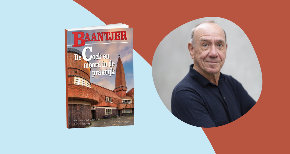 Ontdek het nieuwste Baantjer boek van Peter Römer: De Cock en de moord in de praktijk Auteurs banner met het interview van Peter Römer en boekcovers van De Cock en de moord in de praktijk