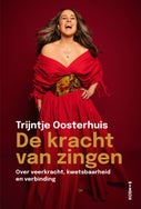 De kracht van zingen (Paperback)