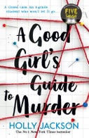 A Good Girl's Guide to Murder (Paperback)
