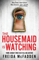 The Housemaid Is Watching (Paperback)
