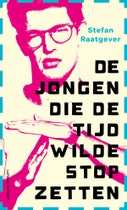 De jongen die de tijd wilde stopzetten (E-book)