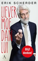 Liever moe dan lui (Paperback)