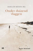 Onder duizend vlaggen (Hardback)