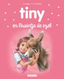 Tiny en Bruintje de ezel (Hardback)