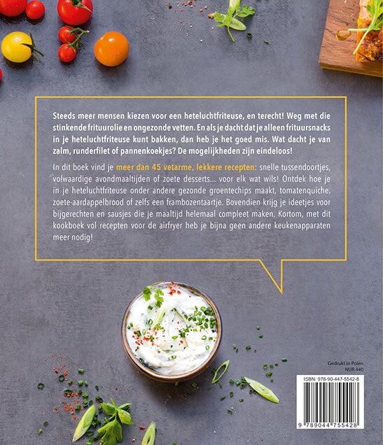 Lekkere en snelle recepten voor de Airfryer (Paperback)