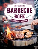 Het ultieme barbecueboek voor echte mannen (Hardback)