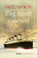 Zeg nooit vaarwel (E-book)