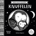 Baby's eerste verhaaltjes - Knuffelen (Hardback)