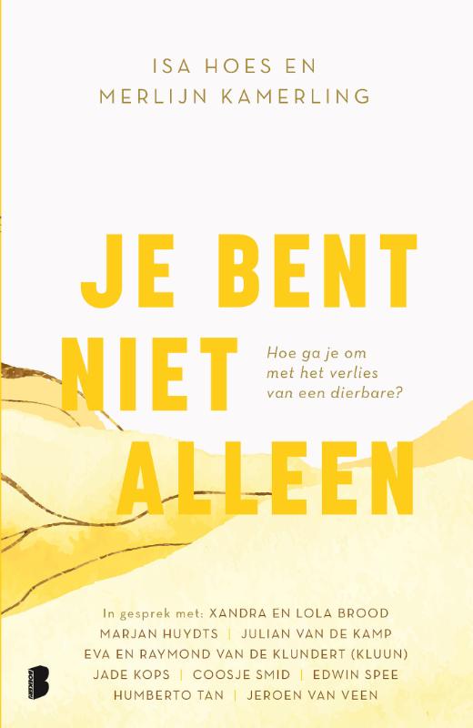 Je bent niet alleen (Paperback) Je bent niet alleen (Paperback)