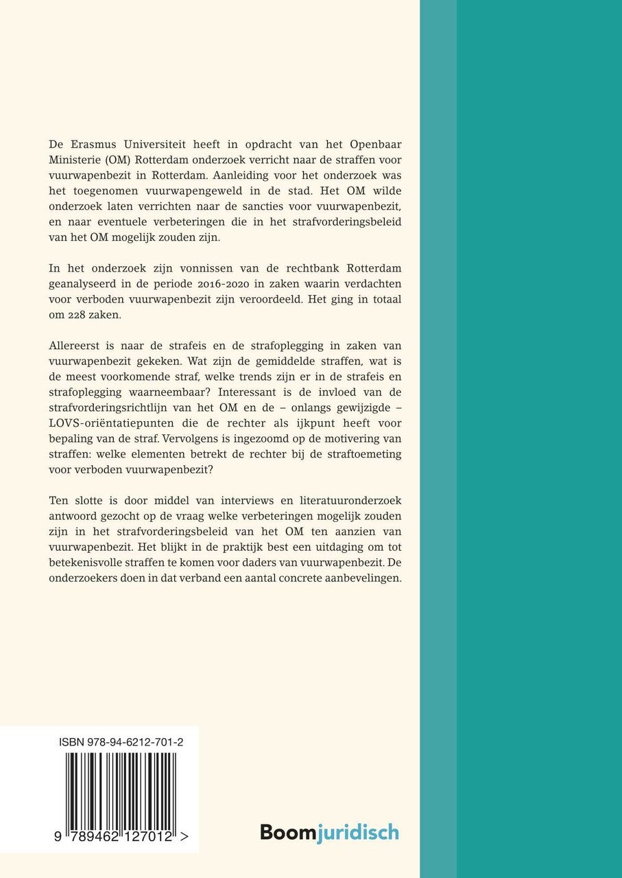 Straffen voor vuurwapenbezit in Rotterdam (E-book)