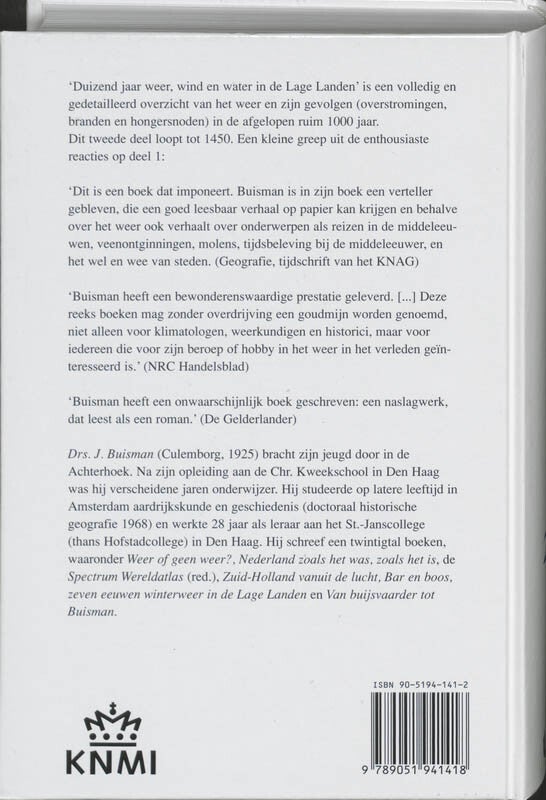 Duizend jaar weer, wind en water in de Lage Landen (Hardback)