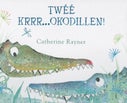 Twéé krrr...okodillen! (Hardback)