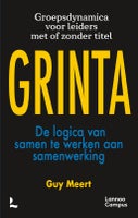 GRINTA - De logica van samen werken aan samenwerking (Hardback)