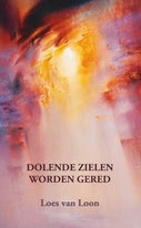 Dolende zielen worden gered (Paperback)