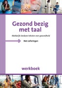 Gezond bezig met taal (Paperback)