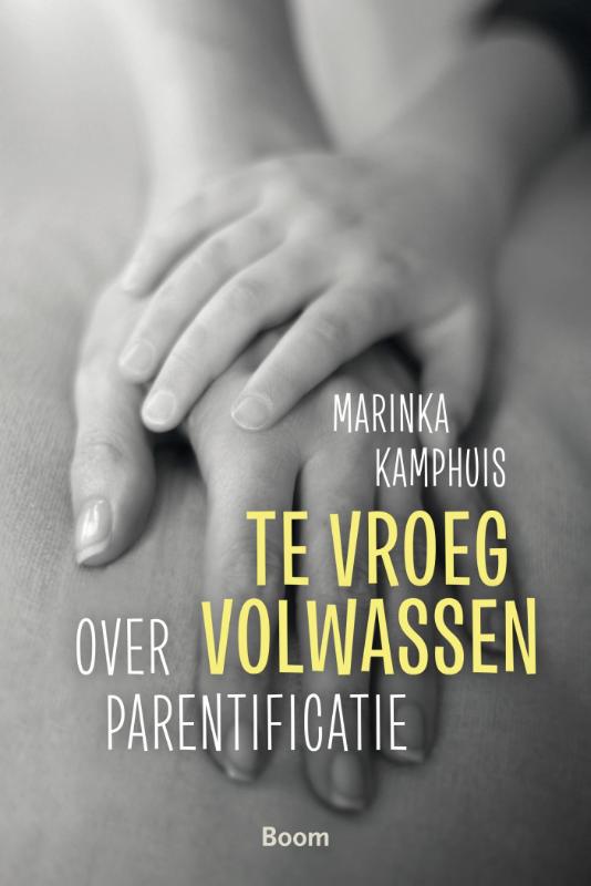 Te vroeg volwassen (Paperback) Te vroeg volwassen (Paperback)