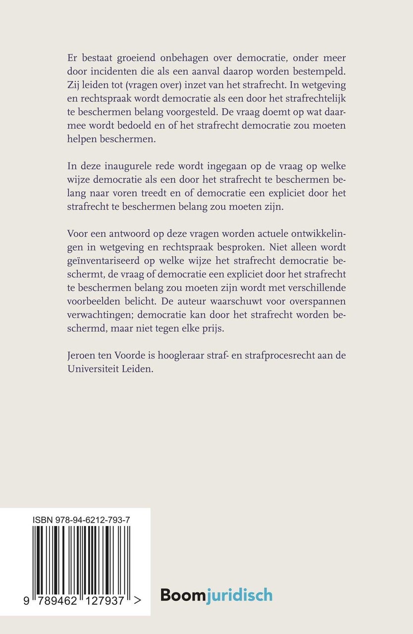 Democratie als strafrechtelijk te beschermen belang (E-book) Democratie als strafrechtelijk te beschermen belang (E-book)