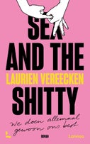 Sex and the shitty (E-book)