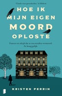 Hoe ik mijn eigen moord oploste (E-book)