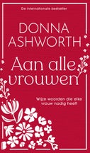 Aan alle vrouwen (E-book)