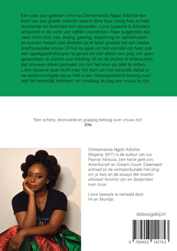 Lieve Ijeawele of een feministisch manifest in vijftien voorstellen (Paperback) Lieve Ijeawele of een feministisch manifest in vijftien voorstellen (Paperback)