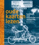Oude kaarten lezen (Hardback)