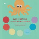 Ollie de octopus omarmt haar krachten (Hardback)