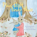 Pluis blijft liever thuis (Paperback)