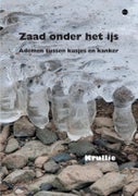 Zaad onder het ijs (Paperback)