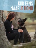 Kijk eens naar je hond (Hardback)
