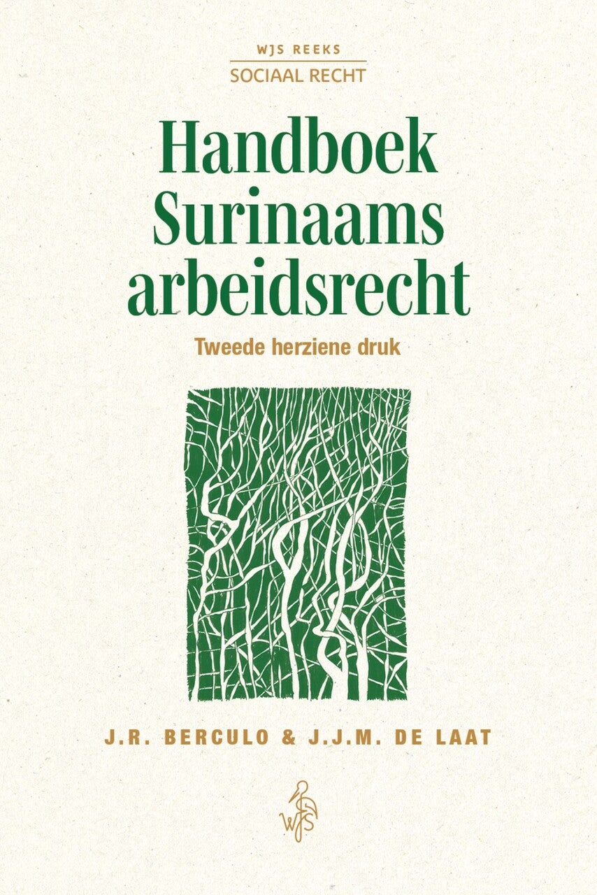 Handboek Surinaams arbeidsrecht (E-book) Handboek Surinaams arbeidsrecht (E-book)