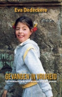 Gevangen in vrijheid (Paperback)