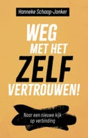 Weg met het zelfvertrouwen! (E-book)