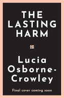 The Lasting Harm (Paperback)