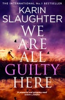 We Are All Guilty Here (Paperback)