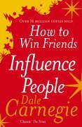 How to Win Friends and Influence People (Paperback)