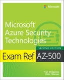 Exam Ref AZ-500 Microsoft Azure Security Technologies, 2/e (Paperback)