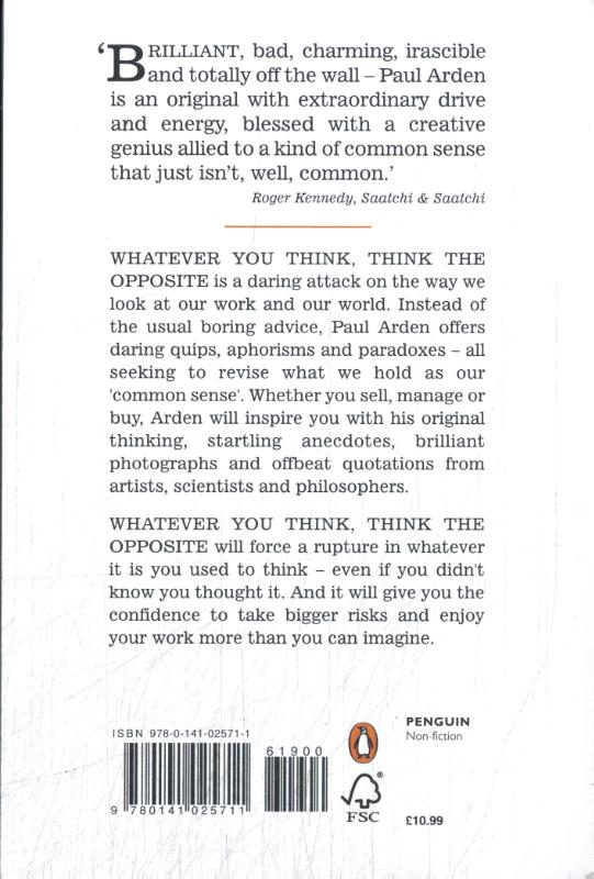 Whatever You Think, Think the Opposite (Paperback)