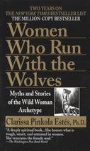 Women Who Run with the Wolves (Paperback)