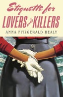Etiquette for Lovers and Killers (Paperback)