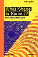 What Shape Is Space? (Paperback)