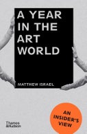 A Year in the Art World (Paperback)