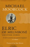 Elric of Melnibone and Other Stories (Paperback)