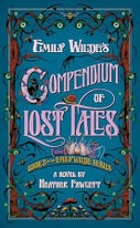 Fawcett, H: Emily Wilde's Compendium of Lost Tales (Hardback)