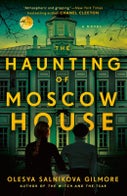 The Haunting of Moscow House (Paperback)