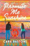 Promise Me Sunshine (Paperback)