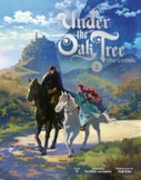 Under the Oak Tree: Volume 2 (The Comic) (Hardback)