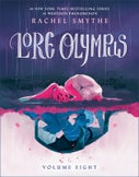 Lore Olympus: Volume Eight (Hardback)