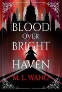 Blood Over Bright Haven (Paperback)